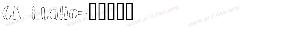 CK Italic字体转换